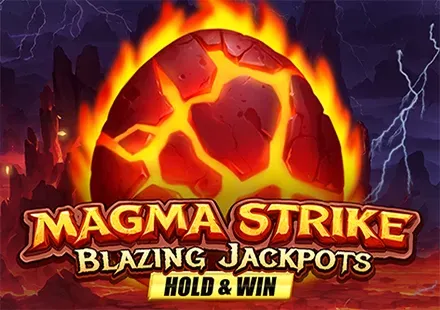 Magma Strike Blazing Jackpots thumbnail